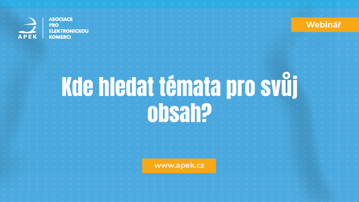 Kde hledat témata pro svůj obsah?