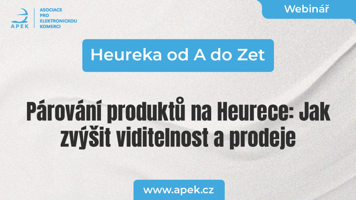 Heureka od A do Zet: Párování produktů na Heurece: Jak zvýšit viditelnost a prodeje
