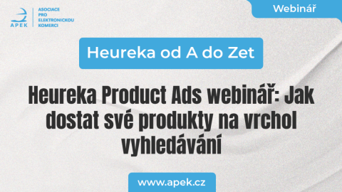 Heureka od A do Zet: Heureka Product Ads webinář: Jak dostat své produkty na vrchol vyhledávání