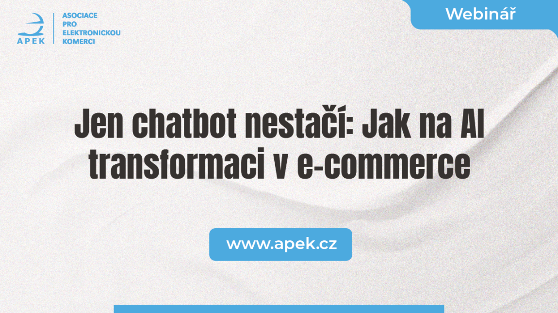 Jen chatbot nestačí - Jak na AI transformaci v e-commerce