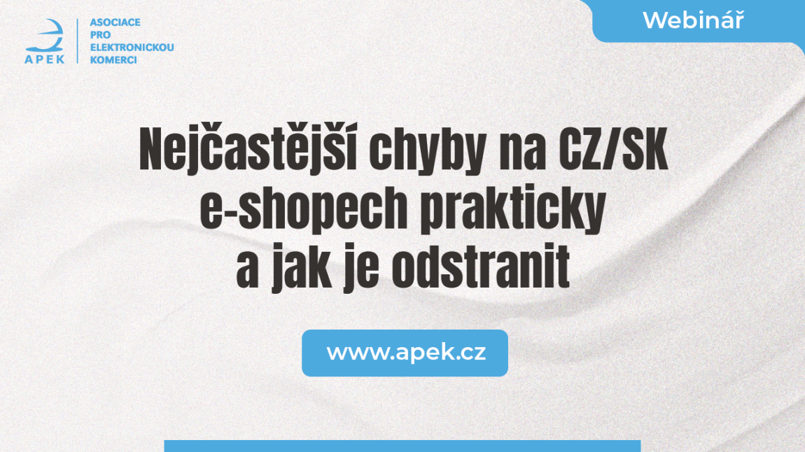 Nejčastější chyby na CZ/SK e-shopech prakticky a jak je odstranit