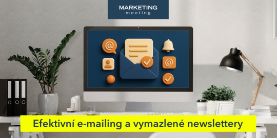 Efektivní e-mailing a vymazlené newslettery