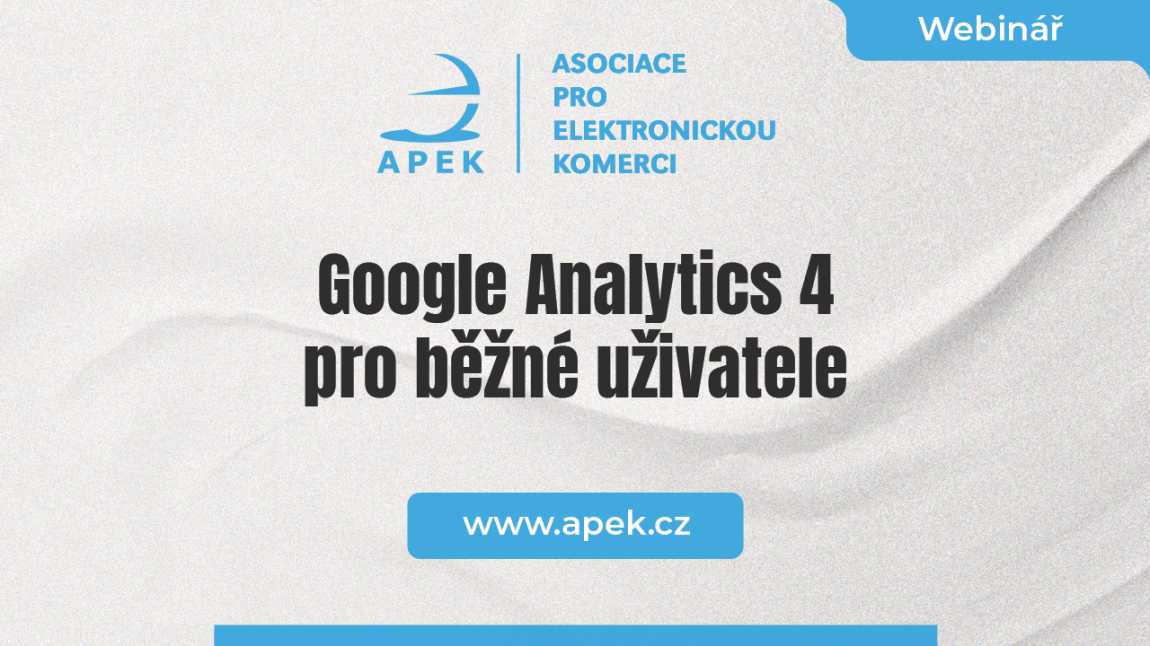 Google Analytics 4 pro běžné uživatele 2025