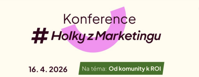 Konference Holky z&nbsp;Marketingu